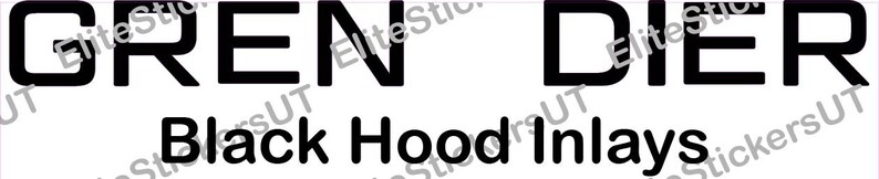 May include: Black hood inlays with the text "GREN DIER" in all caps.