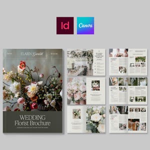 May include: A wedding florist brochure with a floral arrangement on the cover. The brochure includes images of floral arrangements, wedding decor, and the text "WEDDING Florist Brochure". The brochure also features the logos for Adobe InDesign and Canva.