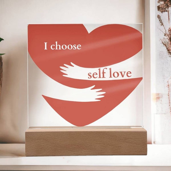 I Choose Self Love, For Mental Health, Addiction, Sobriety, Recovery, Encouragement Gift