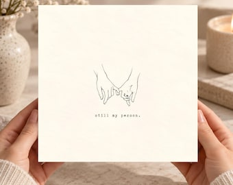 Still My Person Minimalist Love Card Printable, Anniversary Card for Couple, Boyfriend Girlfriend Romantic Card, Digital Download