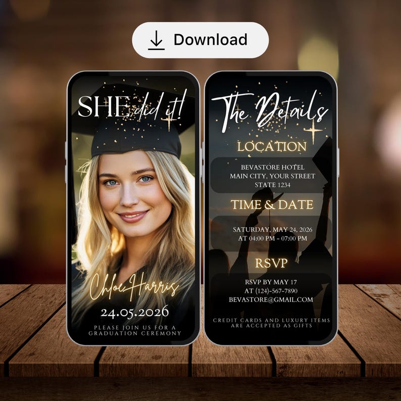 May include: Two smartphone screens displaying a graduation announcement. The left screen shows a smiling woman in a graduation cap with the text "SHE did it!" and "Chloe Harris". The right screen has event details.