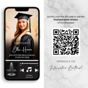 May include: A smartphone displays a graduation template with a photo of a graduate in a cap and gown. Text includes the graduate's name, school, and class year. A QR code and text invite users to scan for a demo. The screen shows music controls.