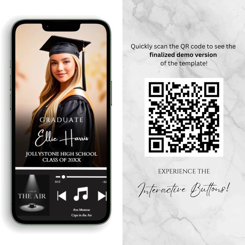 May include: A smartphone displays a graduation template with a photo of a graduate in a cap and gown. Text includes the graduate's name, school, and class year. A QR code and text invite users to scan for a demo. The screen shows music controls.
