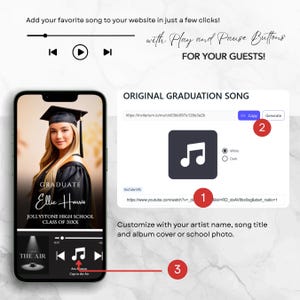 May include: A smartphone displays a graduation announcement with a photo, song controls, and text. The text reads "Add your favorite song to your website in just a few clicks!" and "Customize with your artist name, song title and album cover or school photo."