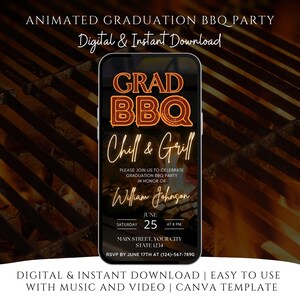 May include: A digital invitation for a graduation BBQ party. The invitation is displayed on a smartphone screen with a black background and orange text. The text reads "GRAD BBQ Chill & Grill" and includes the date, time, and location of the party. The background of the invitation is a close-up of a grill.