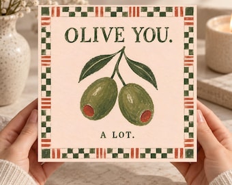 Olive You A Lot Funny Love Card Printable, Cute Food Pun Card, Anniversary Valentine Card for Couple, Digital Download