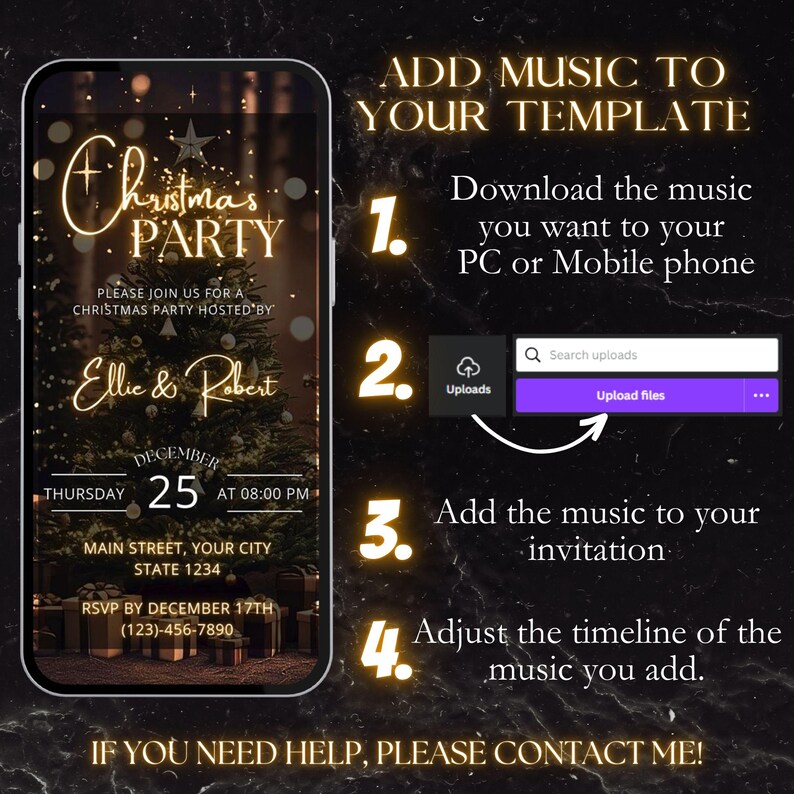 May include: A smartphone screen displays a Christmas party invitation with gold text and a Christmas tree graphic. The invitation includes the text "Christmas Party" and details like date, time, and RSVP information. Instructions on how to add music to the template are also included.