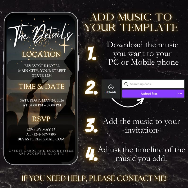 May include: A smartphone screen displays an event invitation with details like location, date, and RSVP information. Instructions on adding music to the template are also shown, with steps for uploading and adjusting the music.