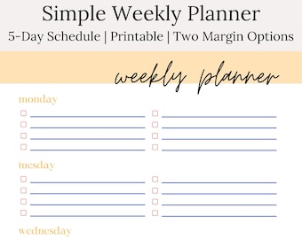 Simple Weekly Planner Printable | 5 Day Planner Schedule, Work, Social, School, Task Schedule, Daily, Weekly, To Do List Template, Download