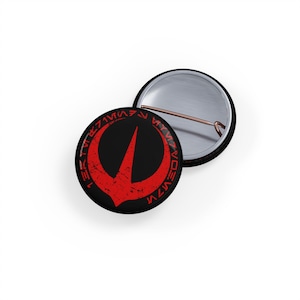 Épinglette de 2,5 cm (1 po.) I Have Friends Everywhere in Aurebesh [Rouge Edition]
