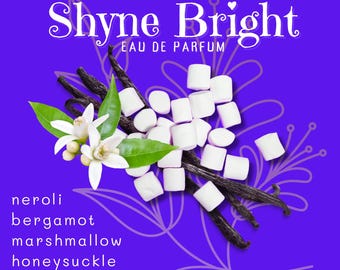 SHYNE BRIGHT Neroli Marshmallow Perfume: Gourmand Unisex Fragrance (10 mL)