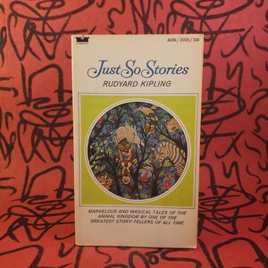 Just So Stories written and illustrated by Rudyard Kipling (1966 Avon Camelot 1st Printing)