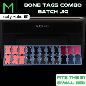 EufyMake E1 Bone Pet Tag Jig - 22 Slot | Kombi für 2 Größen | Kleines E1 Bett | Kompaktes Design | - UV Drucker Jig - EufyMake E1 Jig