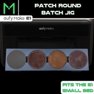 May include: Four round coasters in a tray, in shades of grey and brown, with stitched edges. The text "PATCH ROUND BATCH JIG" and "FITS THE E1 SMALL BED" are visible. The brand name "cufy Make" is also shown.