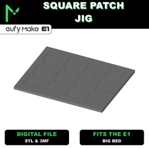 Plantilla para parches cuadrados de cama grande EufyMake E1 – Archivos digitales STL y 3MF