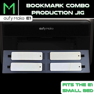 EufyMake E1 Lesezeichen Combo Produktionsschablone - 2 Größen | 4 Steckplätze | 2-teiliges Design - kleines Bett - UV Printer Jig - EufyMake E1 Jig