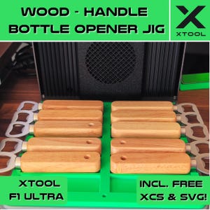 xTool F1 Ultra Wood Handle Bottle Opener Production Jig - xTool Fiber Laser Jig - xTool Laser Fixture  – Engrave 12 Bottle Openers at Once!
