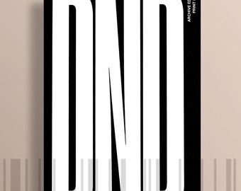 DND Poster, Do Not Disturb Wall Art, Minimalist Typography Print, Black White Modern Poster, Digital Download Wall Art