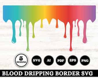 Dripping borders SVG | Dripping borders Clipart | Blood Drip Seamless repeating border | Cut files Circut cutting files