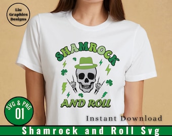 Shamrock And Roll Svg ,St Pattys Day Svg,Skeleton Hand Svg, ,Digital Download , png, svg