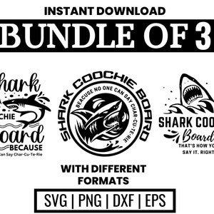 May include: A bundle of three black and white digital designs featuring a shark with the text "Shark Coochie Board" and variations of the phrase "Because no one can say char-cu-te-rie".