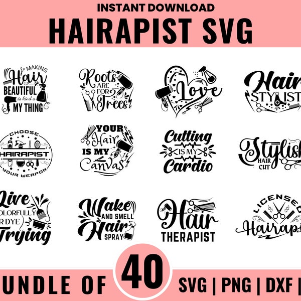 40 Hairdresser svg Bundle, Hair Stylist svg, Hair Hustler svg, Hairapist svg, Salon sign, Hairdresser Monogram svg, Barbershop svg