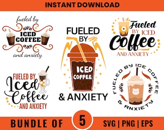 Fueled By Iced Coffee And Anxiety PNG SVG, Trendy Coffee and Anxiety Sweatshirt Design, Aesthetic T-Shirt Mug Design, Mental Health svg