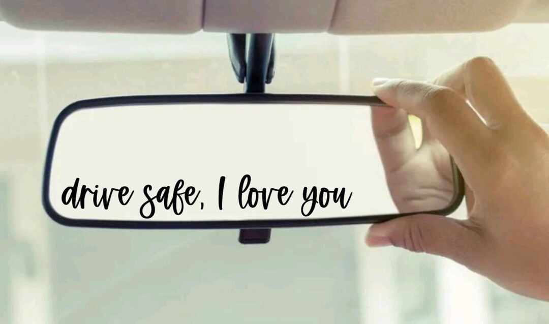 Drive Safe I Love You | Drive Safe Sticker | Drive Safe Decal | I Love ...
