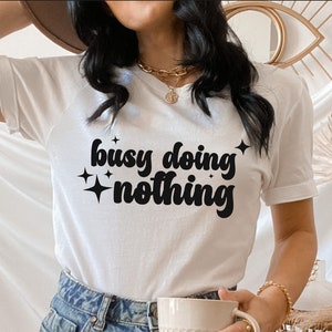 Ocupado sem fazer nada SVG PNG, Life Svg, Self Care Svg, Motivation Svg, Self Love SVG, Parenting Svg, Humor Svg, Work Svg, School Svg, Homebody