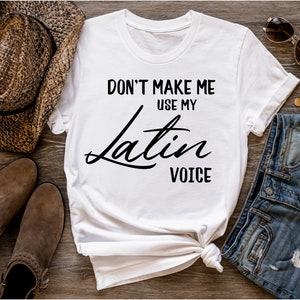 Lass mich nicht meine lateinische Stimme verwenden SVG PNG, Latein, Spanisch, geschnitten Datei, lateinisches Geschenk