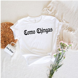 Como Chingas SVG PNG, Spanish, Hispanic, Latin, Chingona, Annoying