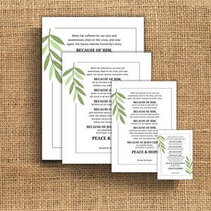 Puede incluir: Cuatro tarjetas imprimibles con un dise&ntilde;o de rama de hojas verdes y un texto que dice "Cuando sufri&oacute; por nuestros pecados y debilidades, muri&oacute; en la cruz y resucit&oacute;, el Salvador reescribi&oacute; la historia de la humanidad. PORQUE DE &Eacute;L." El texto contin&uacute;a en cada tarjeta con versos adicionales sobre la paz y la esperanza.