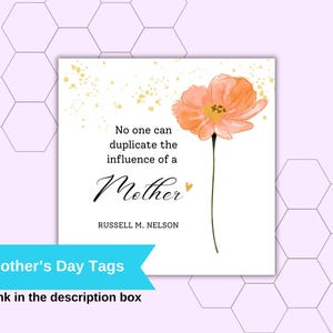 Puede incluir: Una tarjeta blanca con una flor de color melocot&oacute;n y el texto "Nadie puede duplicar la influencia de una madre" de Russell M. Nelson. La tarjeta es perfecta para el D&iacute;a de la Madre.