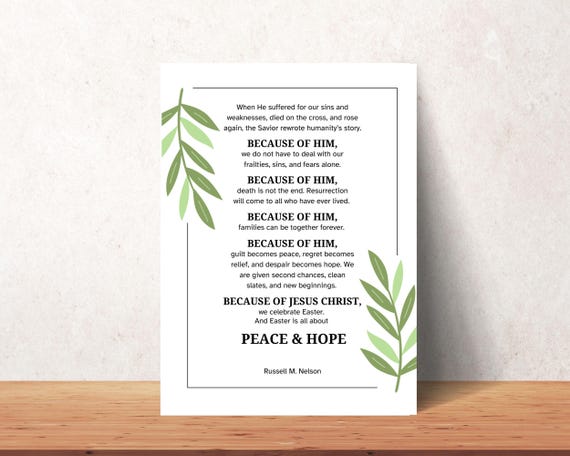 LDS Easter Tag and Print , Russell M Nelson Quote Because of Him, LDS Ministering Gift, Lds Printable Easter Art, Jesus Christ Quote