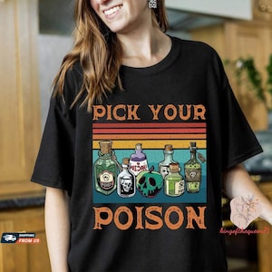 Halloween Disney Pick Your Poison T-Shirt, Evil Queen Shirt, Villains Mickey Unisex Shirt, Maleficent Ursula, Halloween Witches Tee