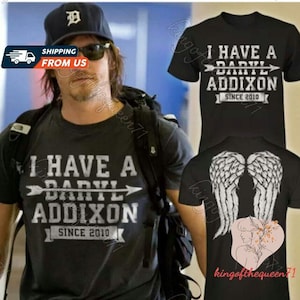 I Have A Daryl Addixon Walking Dead T-Shirt, Daryl Dixon Hoodie, Daryl Dixon Sweatshirt, Trendy Shirt For Men, The Walking Dead Shirt