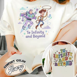 Disney Comfort Colors Shirt 2-Sided, Toy Story To Infinity & Beyond Wash Tee, Buzz Lightyear Woody Distressed Shirt, Disney Trip Outfit