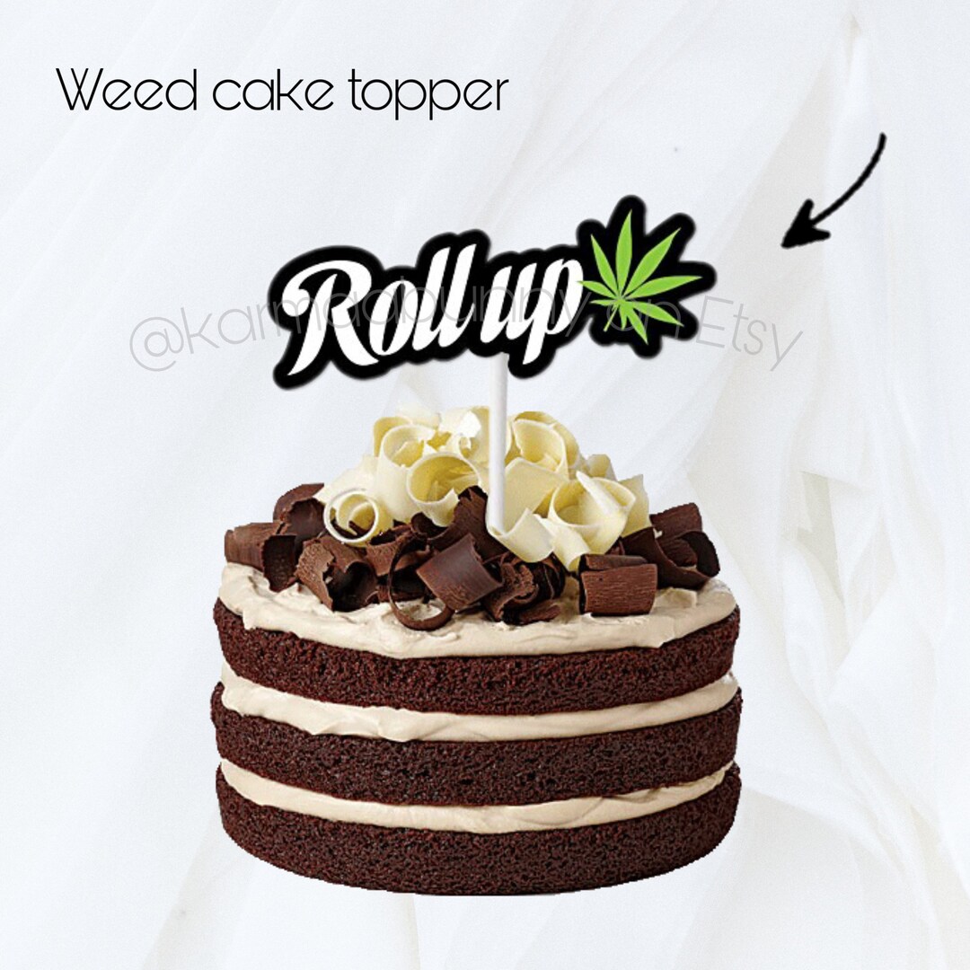 Weed Cake Topper Printable Etsy