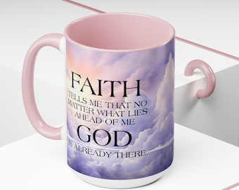 Faith Coffee Mugs,Two-Tone Mugs,15oz, Pink Coffee Mug, Jesus Mugs, Birthday Gift, Christian Gifts, Mothers Day Gift