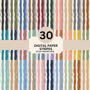 May include: A collection of 30 digital paper sheets featuring vertical wavy stripes in various colors including black, green, blue, red, pink, brown, yellow, and beige. The central label displays the text 30 DIGITAL PAPER STRIPES 12"x12"-300 DPI-JPEG.