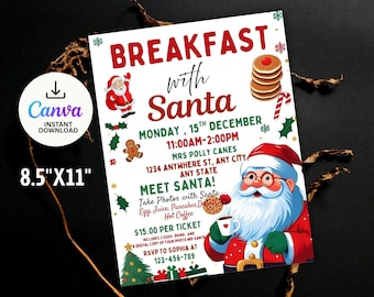 May include: A festive invitation for a "Breakfast with Santa" event. The design features Santa Claus, pancakes, and Christmas decorations. The flyer is 8.5" x 11" and includes event details such as date, time, and location.