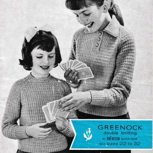 May include: Vintage black and white image of two young people playing cards. They are wearing light-colored knit sweaters. The image includes text that reads "GREENOCK double knitting or BRI-NYLON quick-knit six sizes 22 to 32".