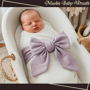 Personalized Newborn Photo Prop Baby Name Wreath Sash Muslin Baby Wreath Sash Soft Embroidered Sash Baby Shower Gift Hospital Announcement