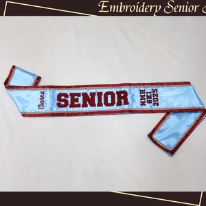 Senior Sash - Personalized Senior Sash - Embroidery Senior Sash 2025 - Graduate 2025 Sash - Graduation Prop - Graduation Gift - Senior Gifts