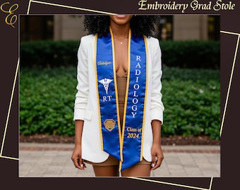 May include: A blue graduation stole with gold embroidery. The stole says "Radiology" and "Class of 2024". There is a medical symbol and the letters "RT" on the stole.