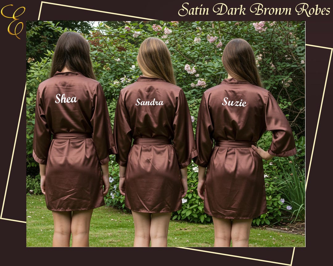 Bridal Dark Brown Robes Custom Bridal Satin Robes Customized Bridesmaid ...