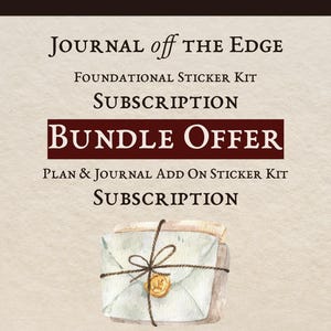 Könnte beinhalten: Eine beige Grafik mit dem Text Journal off the Edge, Foundational Sticker Kit Subscription, BUNDLE OFFER, Plan & Journal Add On Sticker Kit Subscription und einer Aquarellillustration eines verschnürten Umschlags mit goldenem Wachssiegel.