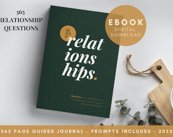 365 Relationship Questions | Journal | Self Love | EBook | Prompted Journal | Guided Journal | Reflection | Mindfulness | GoodNotes | 2023