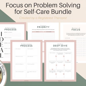 May include: A printable self-care bundle with worksheets for problem solving, prioritizing, and identifying areas of focus. The worksheets are designed to help with self-care and are written by a therapist.