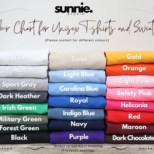 May include: Color chart for unisex t-shirts and sweaters. The chart shows 18 different colors, including white, black, red, blue, green, and purple. The text "Please contact for different colors" is at the bottom of the chart.